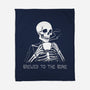 Brewed To The Bone-None-Fleece-Blanket-neverbluetshirts