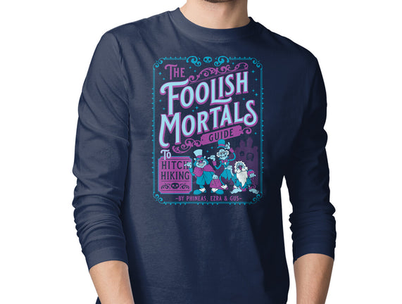 Foolish Mortals Hitchhiking Guide