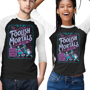 Foolish Mortals Hitchhiking Guide