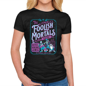 Foolish Mortals Hitchhiking Guide