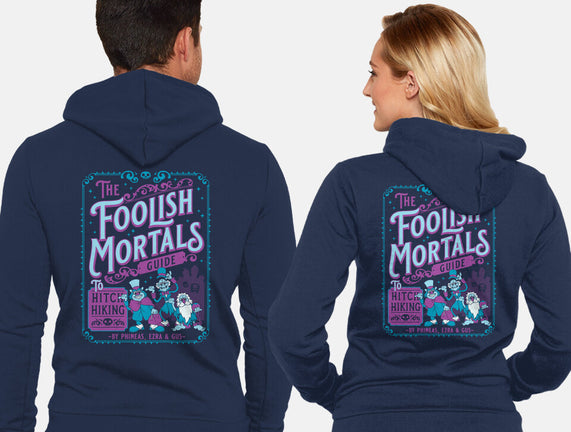 Foolish Mortals Hitchhiking Guide