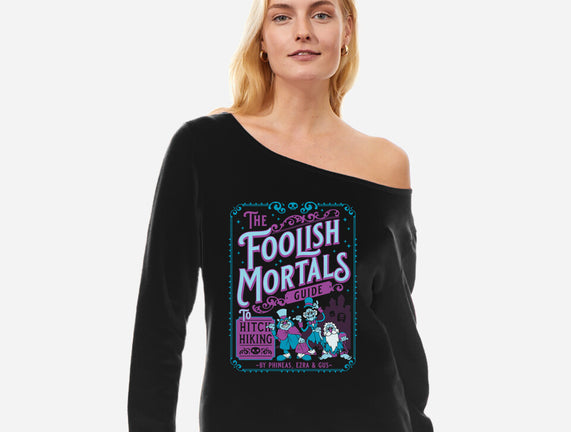 Foolish Mortals Hitchhiking Guide