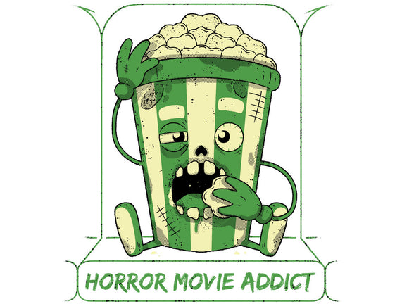 Horror Movie Addict