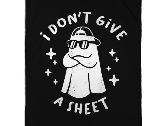 Don't Give A Sheet