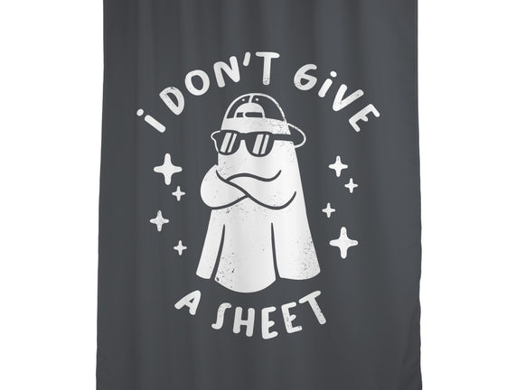 Don't Give A Sheet