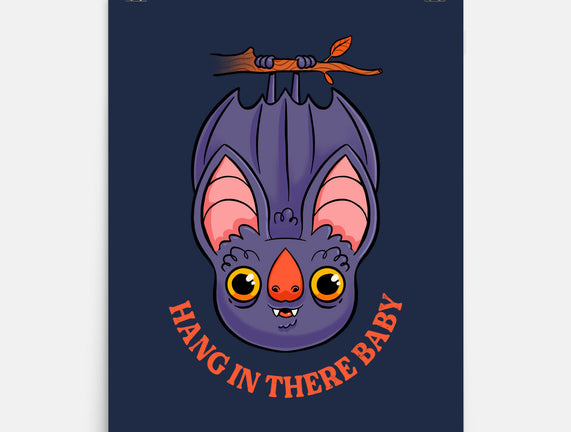 Hang In There Baby Bat