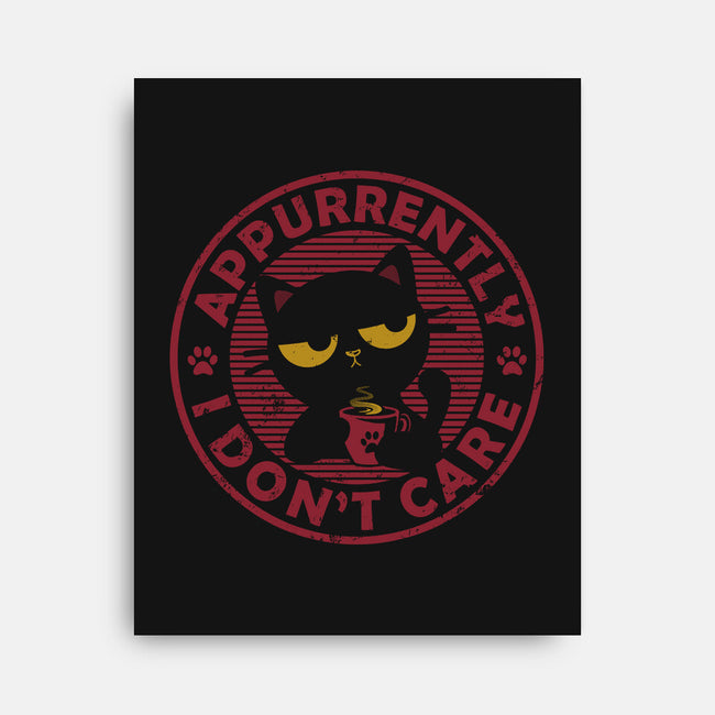 Appurrently I Don't Care-None-Stretched-Canvas-erion_designs