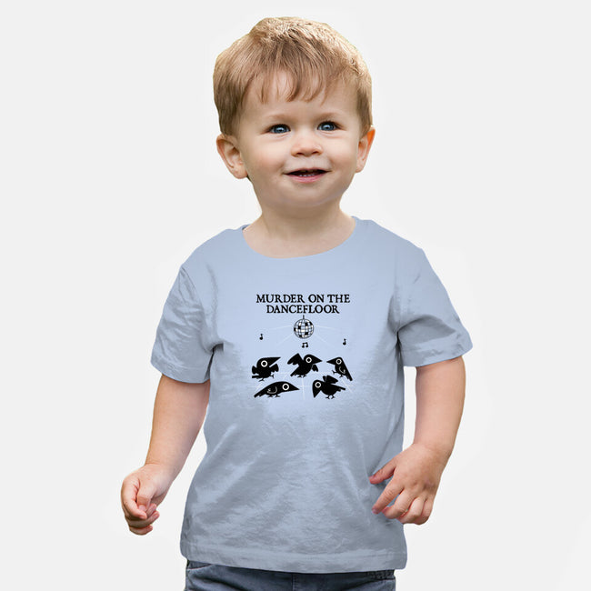 Murder On The Dancefloor-Baby-Basic-Tee-damglynn