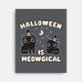 Halloween Is Meowgical-None-Stretched-Canvas-Weird & Punderful