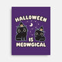 Halloween Is Meowgical-None-Stretched-Canvas-Weird & Punderful