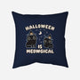 Halloween Is Meowgical-None-Removable Cover w Insert-Throw Pillow-Weird & Punderful