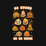 Go Gourd Or Go Home-None-Matte-Poster-Weird & Punderful