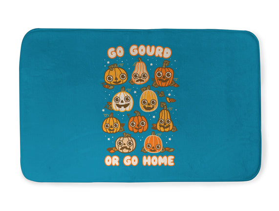 Go Gourd Or Go Home