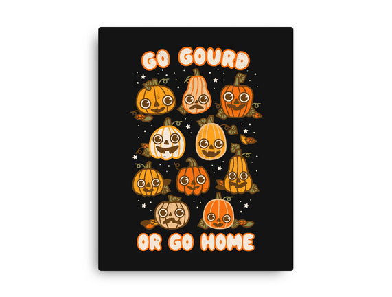 Go Gourd Or Go Home