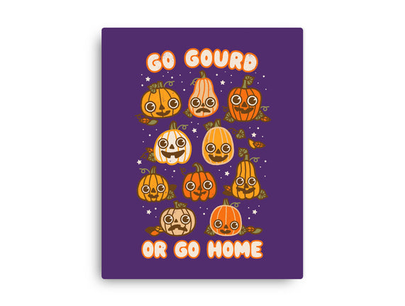 Go Gourd Or Go Home