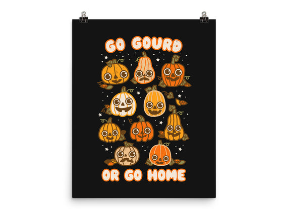 Go Gourd Or Go Home