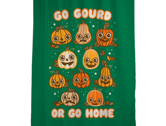 Go Gourd Or Go Home