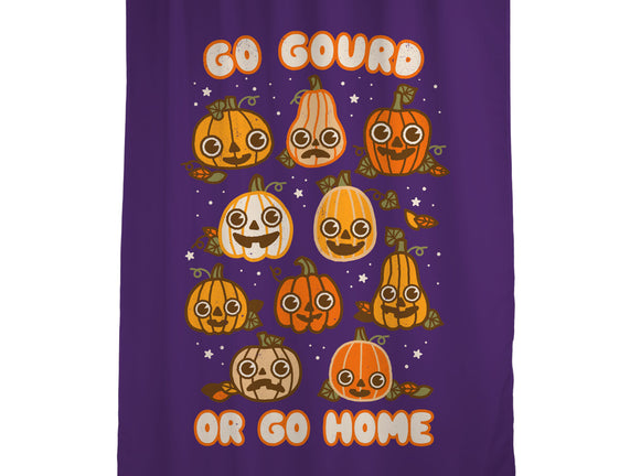 Go Gourd Or Go Home