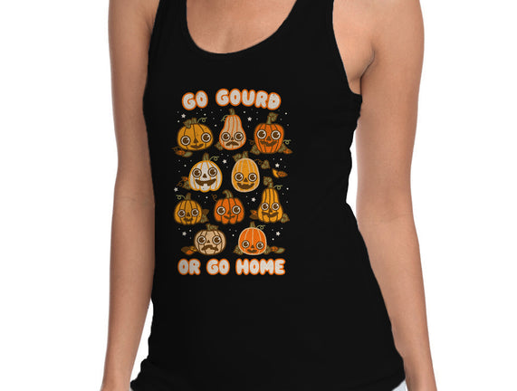 Go Gourd Or Go Home