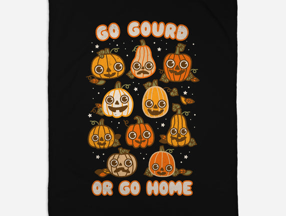 Go Gourd Or Go Home