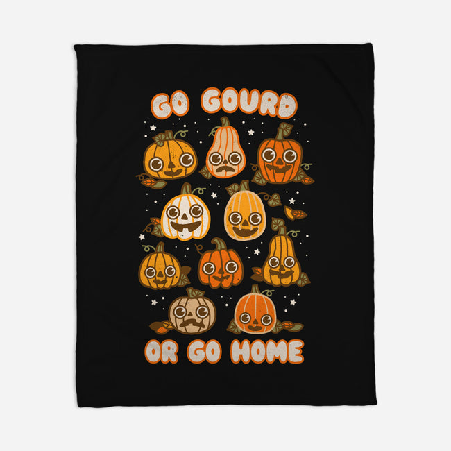 Go Gourd Or Go Home-None-Fleece-Blanket-Weird & Punderful