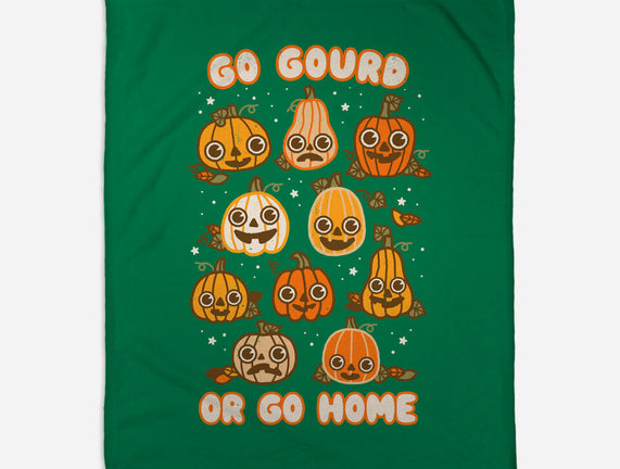 Go Gourd Or Go Home