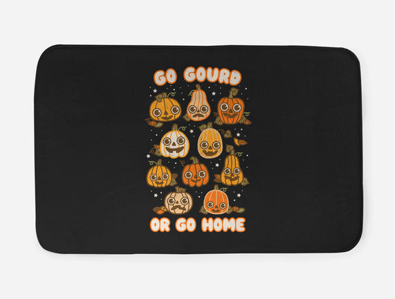 Go Gourd Or Go Home