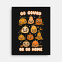 Go Gourd Or Go Home-None-Stretched-Canvas-Weird & Punderful