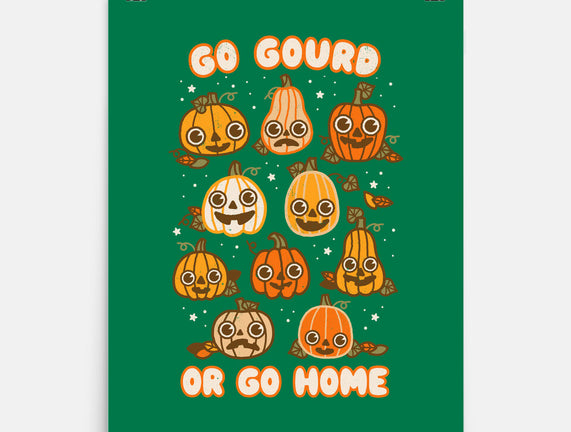 Go Gourd Or Go Home