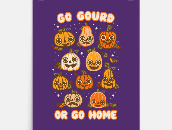 Go Gourd Or Go Home