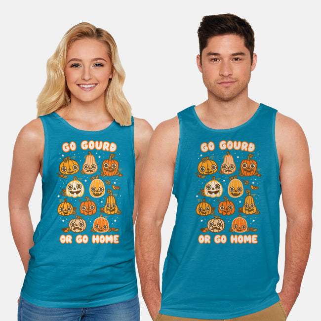 Go Gourd Or Go Home-Unisex-Basic-Tank-Weird & Punderful