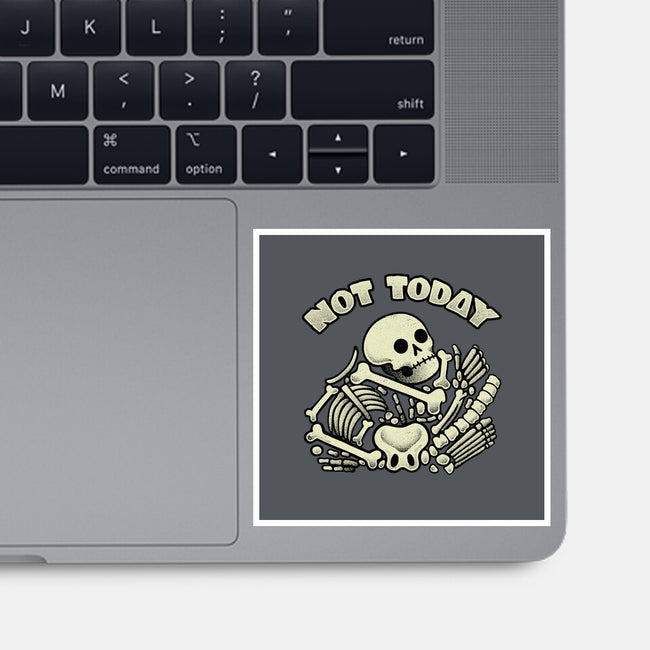 Not Today Skeleton-None-Glossy-Sticker-tobefonseca