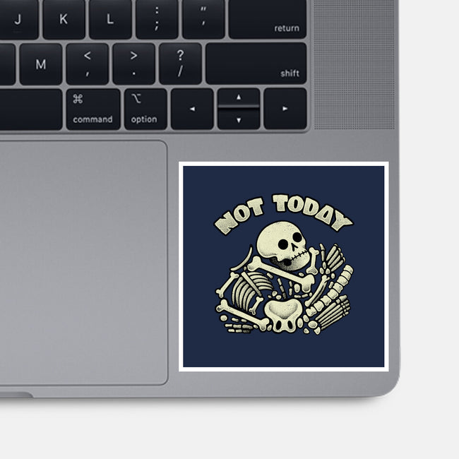 Not Today Skeleton-None-Glossy-Sticker-tobefonseca