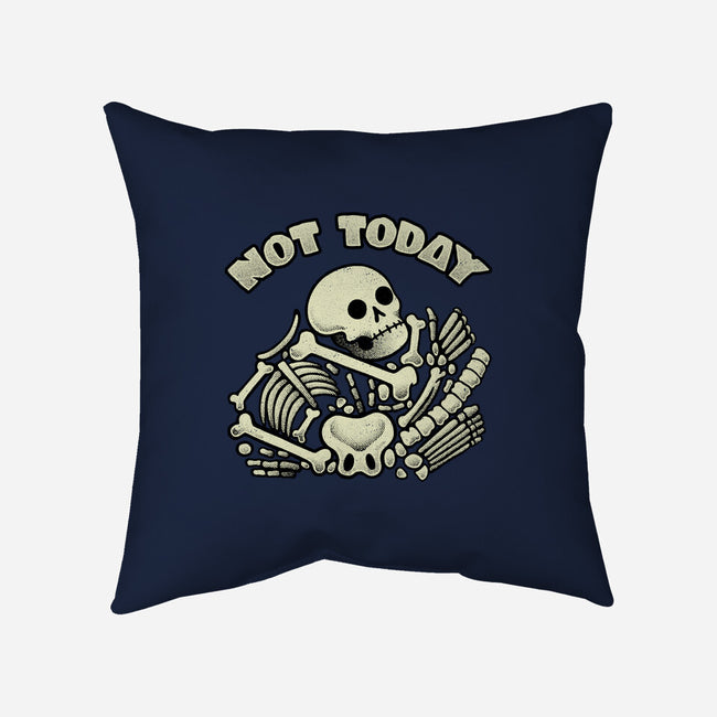 Not Today Skeleton-None-Removable Cover w Insert-Throw Pillow-tobefonseca