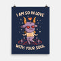 In Love With Your Soul-None-Matte-Poster-tobefonseca