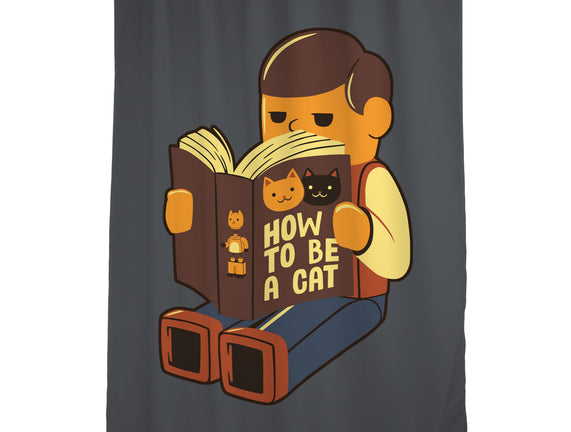 How To Be A Cat