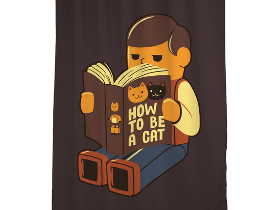 How To Be A Cat