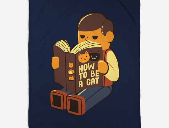 How To Be A Cat