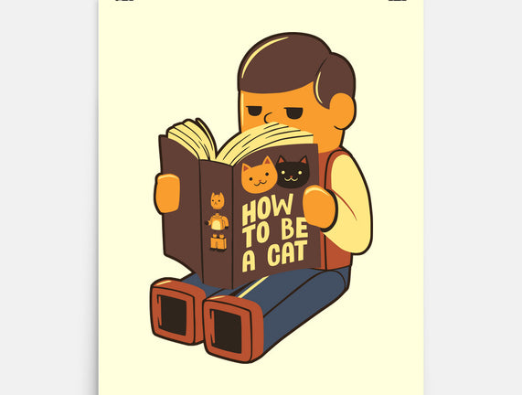 How To Be A Cat