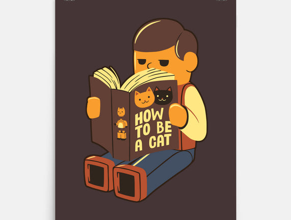 How To Be A Cat