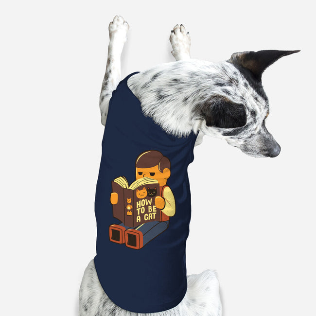 How To Be A Cat-Dog-Basic-Pet Tank-tobefonseca