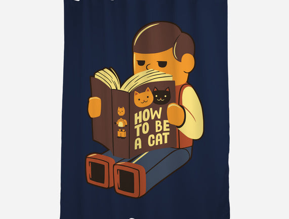 How To Be A Cat