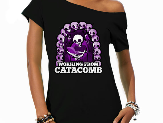 Working From Catacomb