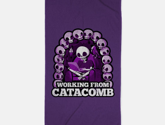 Working From Catacomb