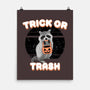 Trick Or Trash-None-Matte-Poster-MaxoArt