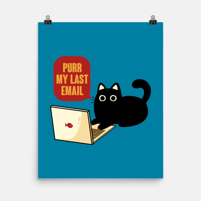 Purr My Last Email-None-Matte-Poster-tobefonseca