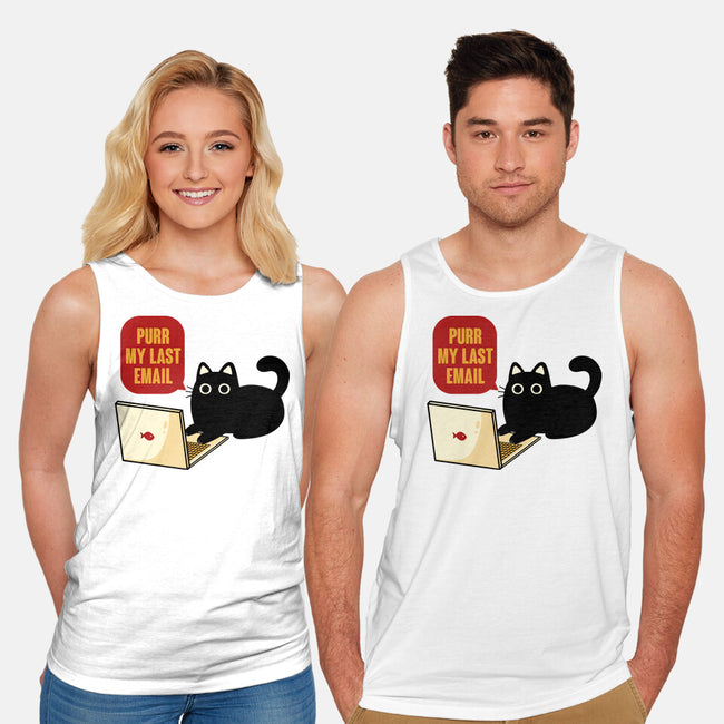 Purr My Last Email-Unisex-Basic-Tank-tobefonseca