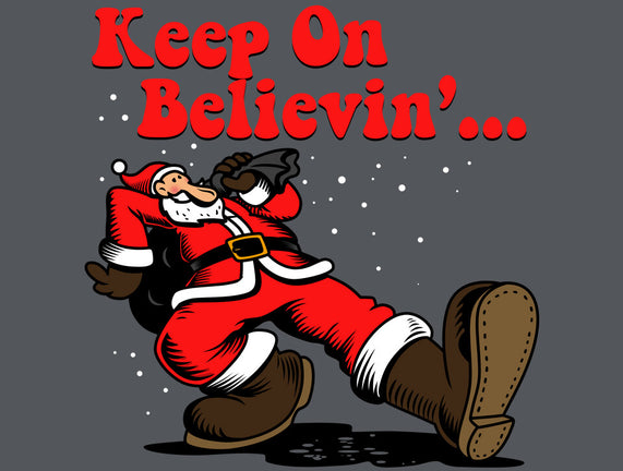 Keep On Believin