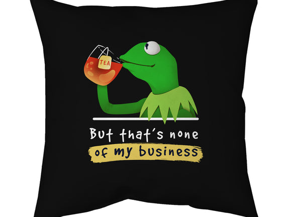 None Of My Business Muppet