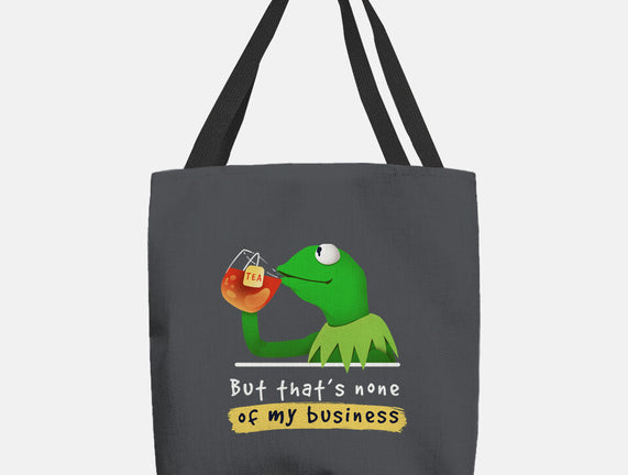 None Of My Business Muppet